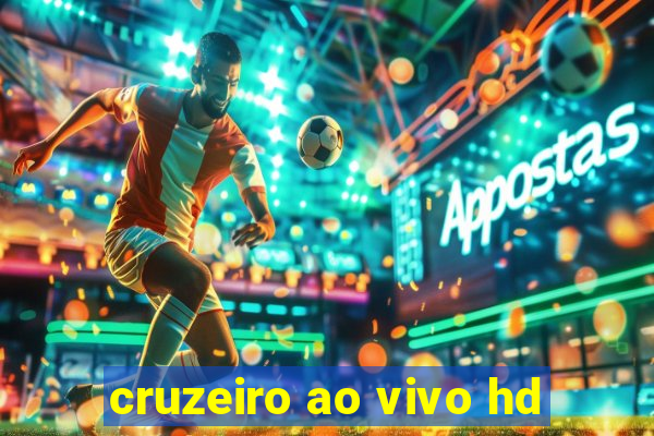 cruzeiro ao vivo hd